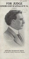 ["&lt;p&gt; Pamphlet.  On cover:  For judge, Supreme Court of Appeals of W. Va., Edward Grandison Smith of Harrison County, Democratic nominee.  &quot;An address delivered September 16, 1912, before the Wilson Working Club of Clarksburg, and revised.&quot;&lt;/p&gt;"]