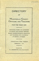 ["<p> Pamphlet.  "Morgantown, West Virginia, February 1, 1915. Compiled by H. E. Brookover, County Superintendent."</p>"]