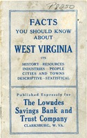 ["&lt;p&gt; Pamphlet. &quot;Published expressly for The Lowndes Savings Bank and Trust Company, Clarksburg, W. Va.&quot;&lt;/p&gt;"]